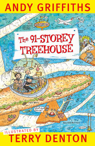 The 91-Storey Treehouse by Andy Griffiths and Terry Denton