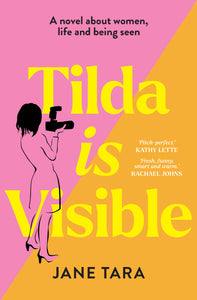 Tilda is Visible by Jane Tara