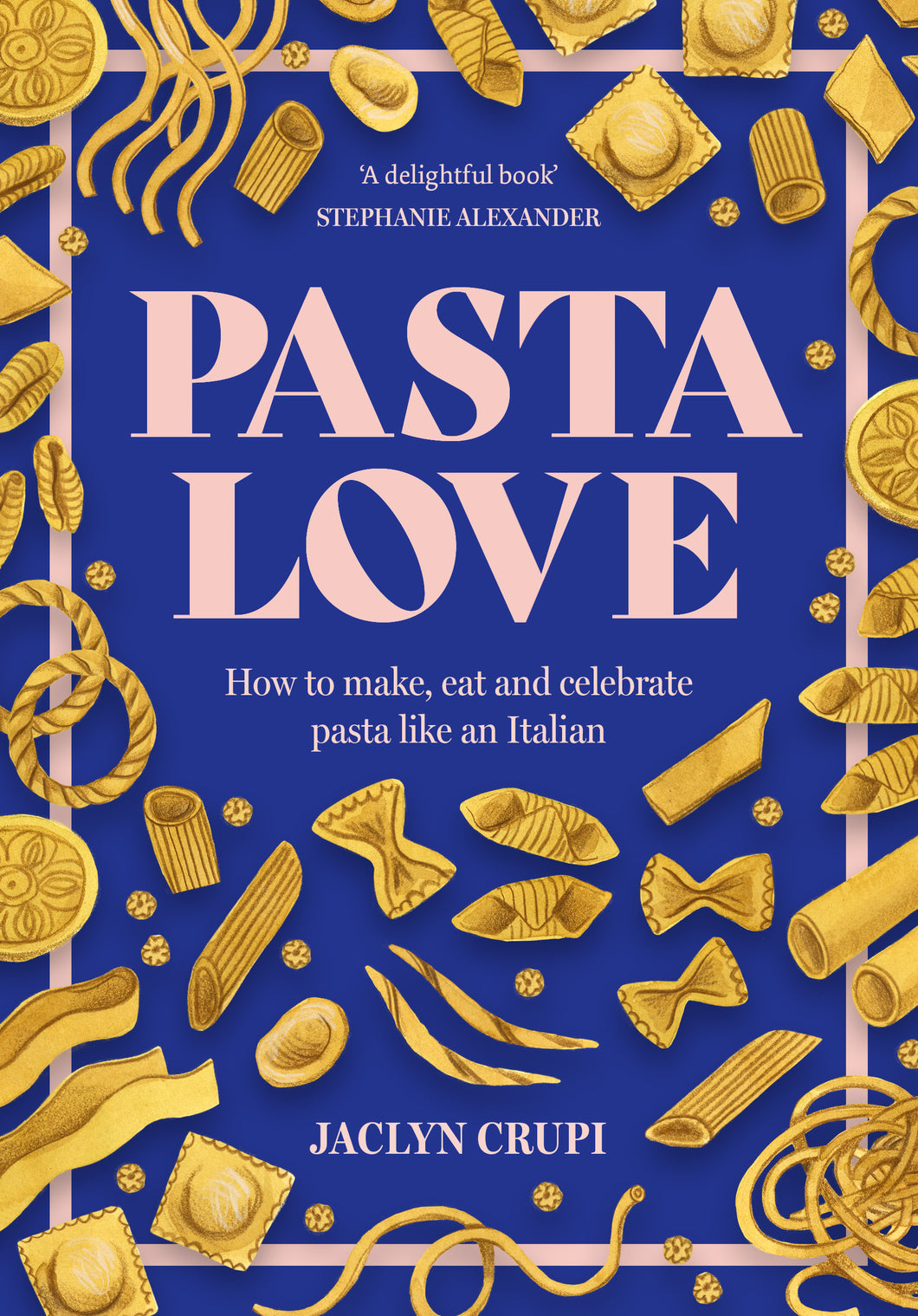 Pasta Love by Jaclyn Crupi
