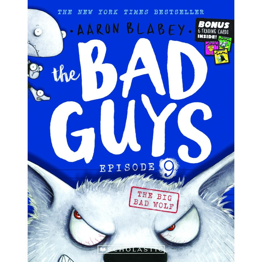 The Bad Guys Episode 9 The Big Bad Wolf by Aaron Blabey Book & Paper