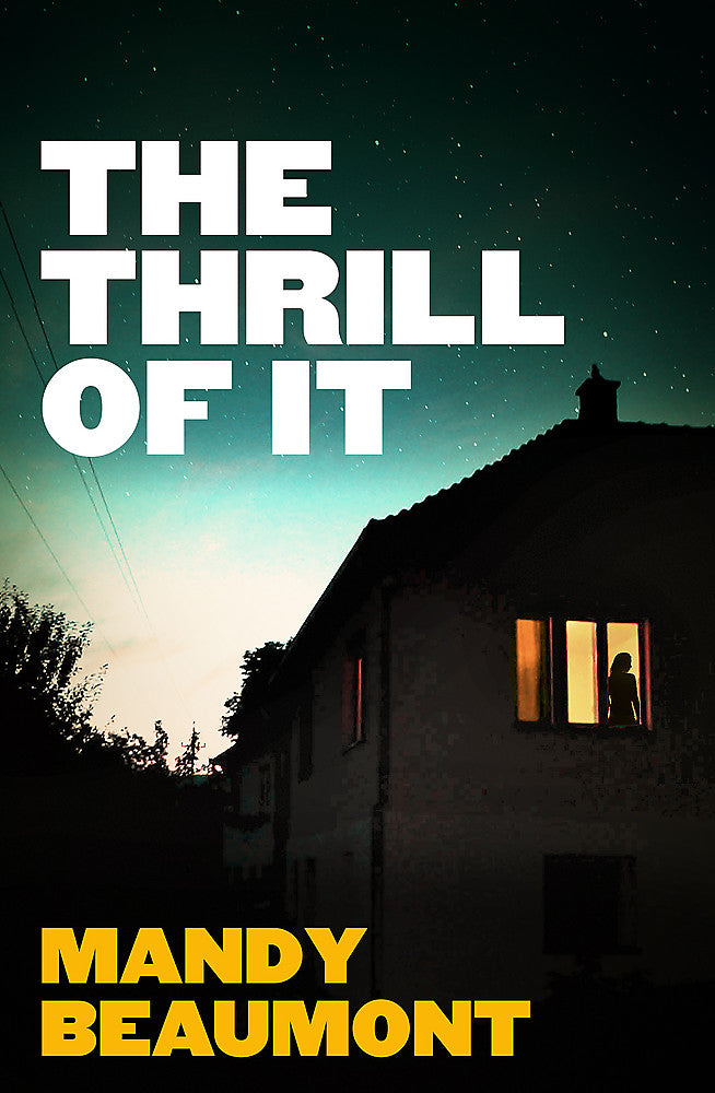 The Thrill of It by Mandy Beaumont