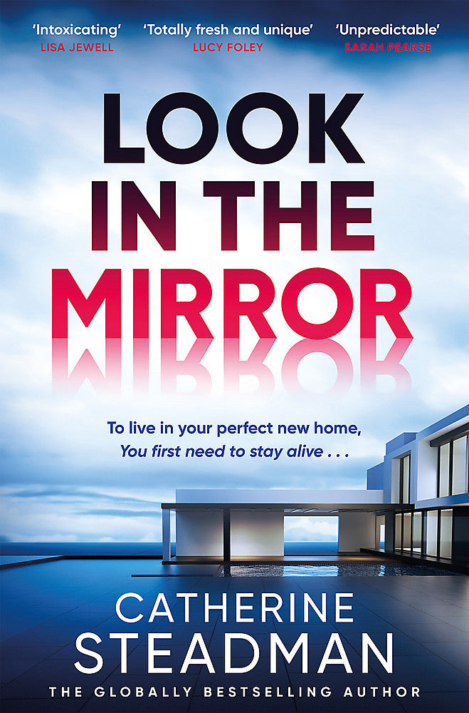 Look in the Mirror by Catherine Steadman