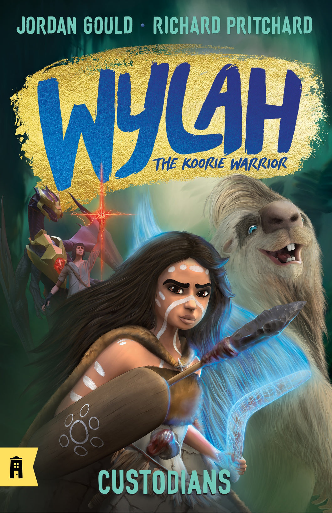 Wylah the Koorie Warrior 2: Custodians by Jordan Gould and Richard Pritchard