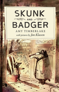 Skunk and Badger by Amy Timberlake