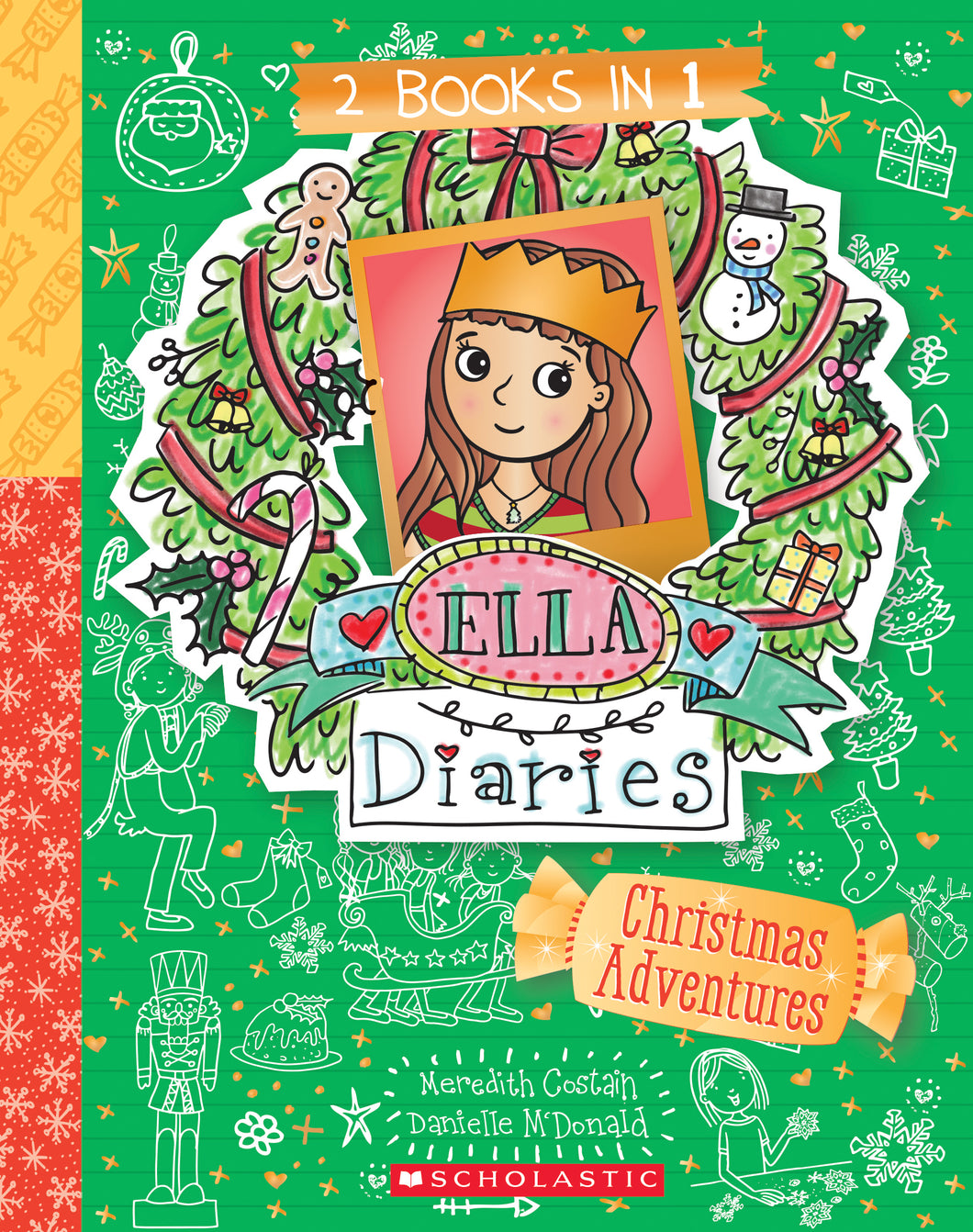 Ella Diaries: Christmas Adventures