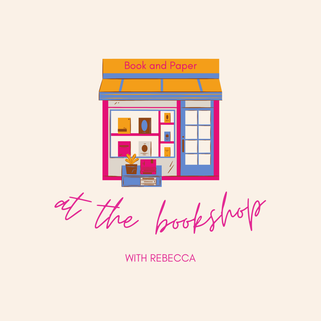 At the Bookshop with Rebecca - May 2024