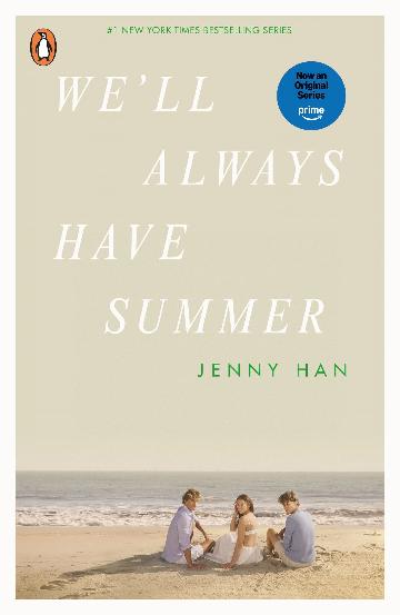 We'll Always Have Summer by Jenny Han