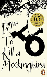 To Kill a Mockingbird by Harper Lee