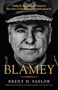 Blamey by Brent D. Taylor