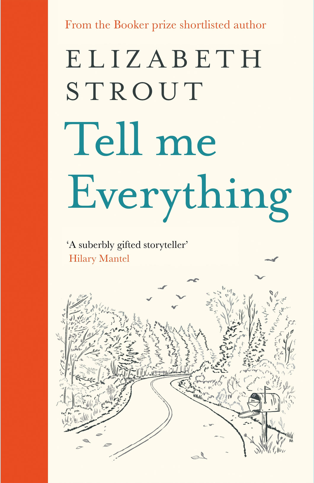 Tell Me Everything by Elizabeth Strout