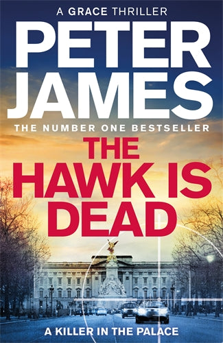 The Hawk is Dead by Peter James