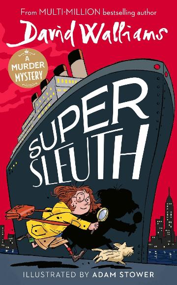 Super Sleuth by David Walliams