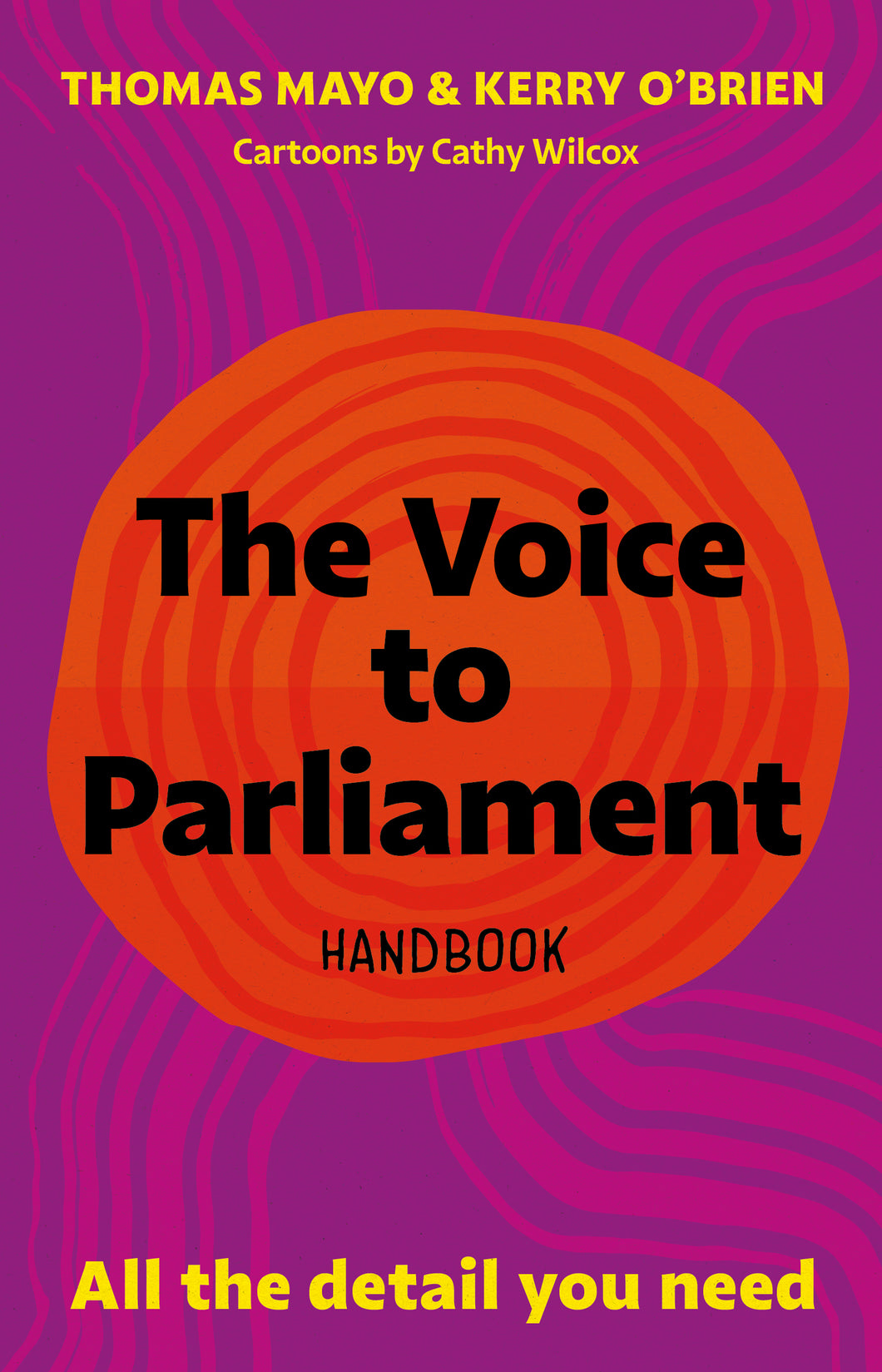 The Voice to Parliament by Thomas Mayo and Kerry O'Brien