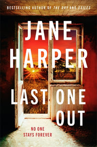 Last One Out by Jane Harper