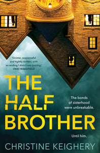 The Half Brother by Christine Keighery