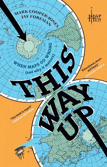 This Way Up by Mark Cooper-Jones and Jay Foreman