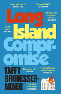 Long Island Compromise by Taffy Brodesser-Akner