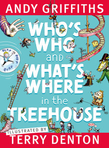 *Signed*  Who's Who and What's Where in the Treehouse by Andy Griffiths and Terry Denton