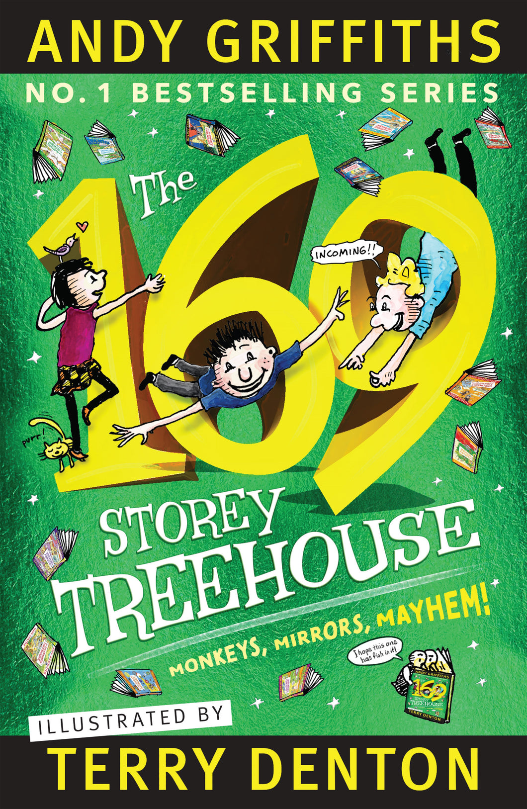 The 169-Storey Treehouse by Andy Griffiths and Terry Denton