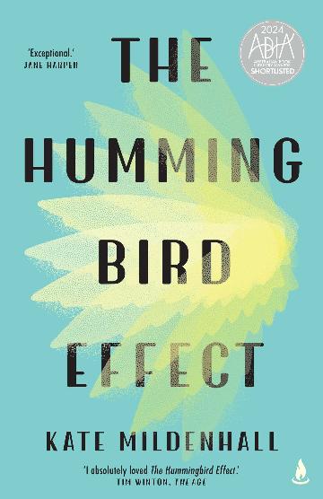 The Hummingbird Effect by Kate Mildenhall