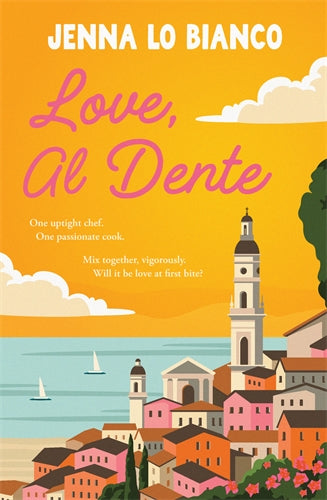 Love, Al Dente by Jenna Lo Bianco
