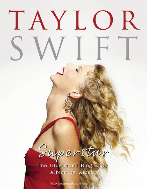 Taylor Swift: Superstar