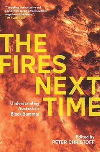 The Fires Next Time by Peter Christoff