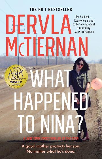 What Happened to Nina? by Dervla McTiernan