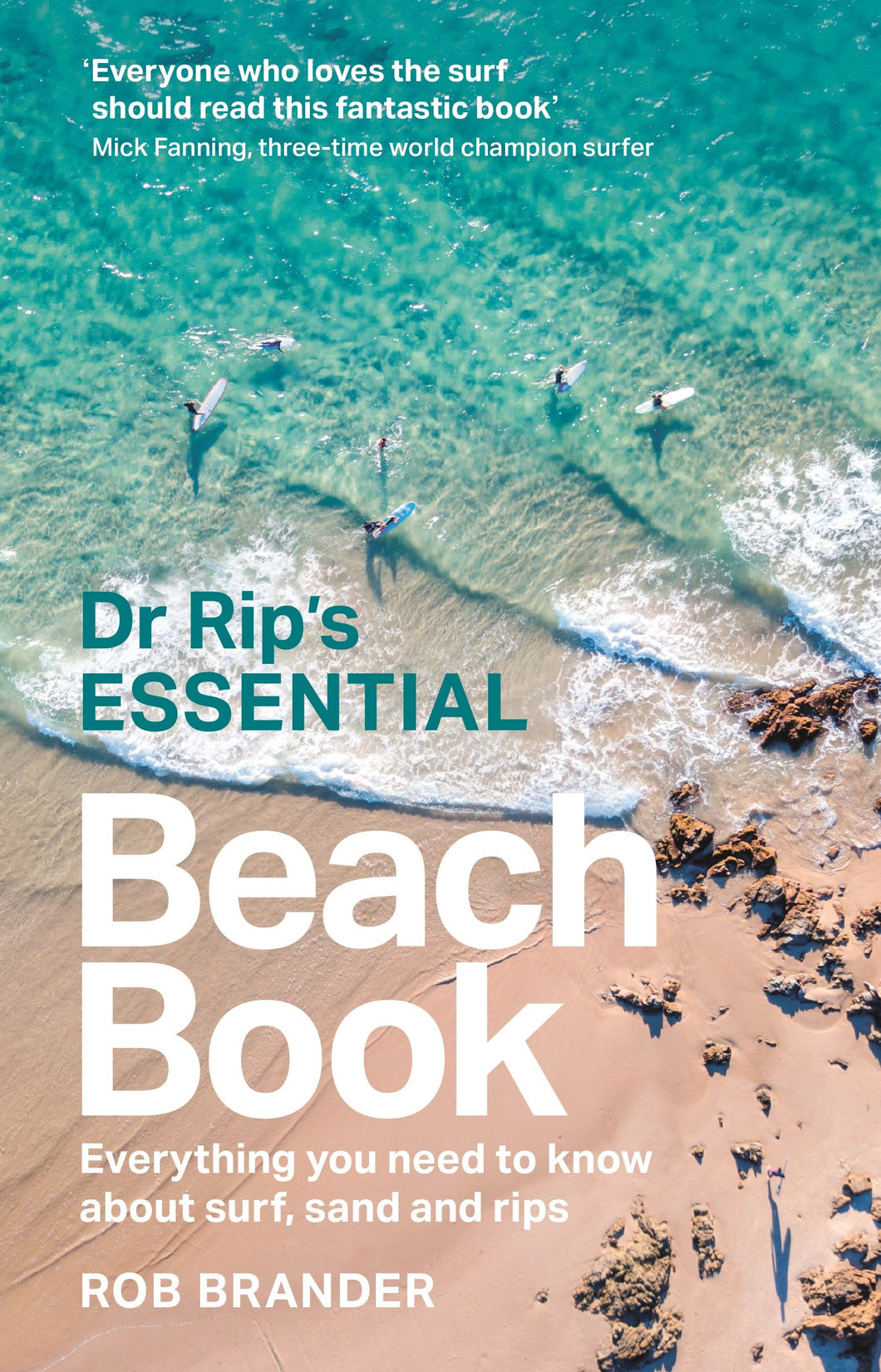 Dr Rip's Essential Beach Book by Rob Brander