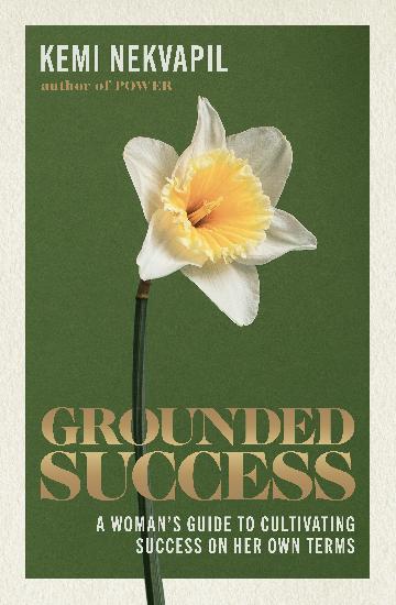 Grounded Success by Kemi Nekvapil