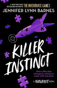 The Naturals #2 Killer Instinct by Jennifer Lynn Barnes