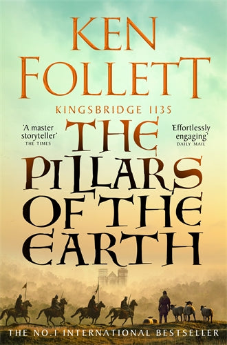 The Pillars of the Earth by Ken Follett