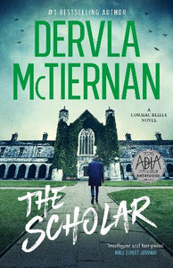 The Scholar by Dervla McTiernan