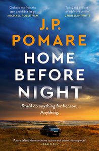 Home Before Night by J. P. Pomare