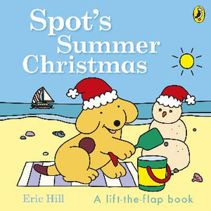 Spot's Summer Christmas by Eric Hill