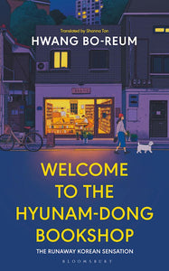 Welcome to the Hyunam-Dong Bookshop by Hwang Bo-Reum