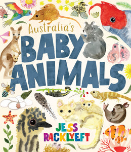 Australia's Baby Animals by Jess Racklyeft