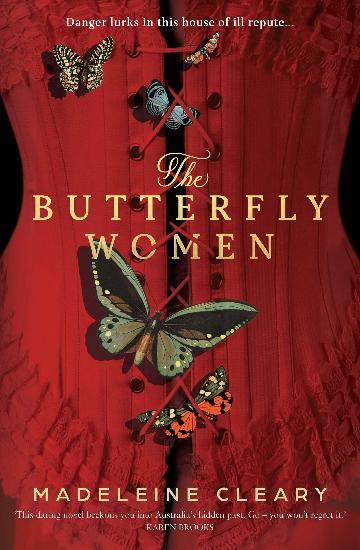 The Butterfly Women by Madeleine Cleary