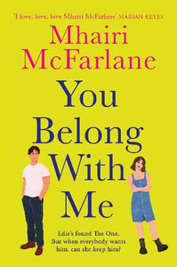 You Belong with Me by Mhairi McFarlane