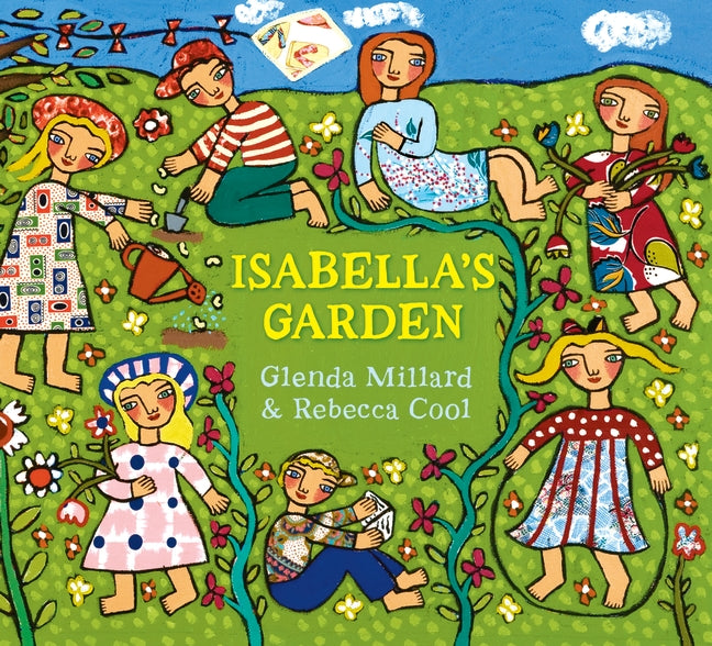 Isabella's Garden by Glenda Millard & Rebecca Cool