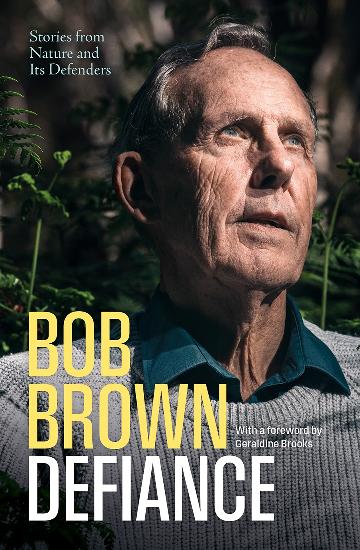 Defiance by Bob Brown