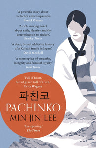 Pachinko by Min Jin Lee