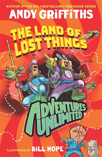 *SIGNED* Adventures Unlimited: The Land of Lost Things by Andy Griffiths and illustrated by Bill Hope