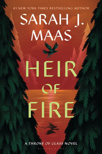 Heir of Fire by Sarah J. Maas