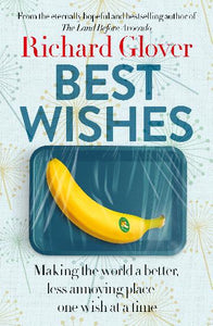 Best Wishes by Richard Glover