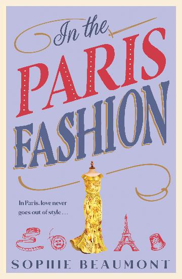 In the Paris Fashion by Sophie Beaumont