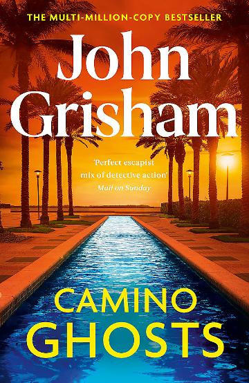 Camino Ghosts by John Grisham