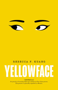 Yellowface by Rebecca F. Kuang