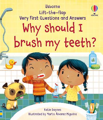 Why Should I Brush My Teeth? by Katie Daynes