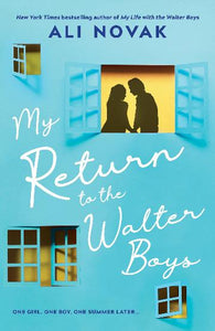 My Return to the Walter Boys by Ali Novak